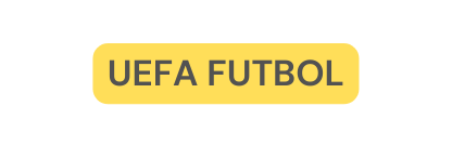 UEFA FUTBOL